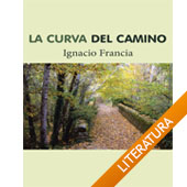 Presentación del libro La curva del camino, de Ignacio Francia